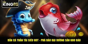 Bắn Cá Thần Tài Siêu Hot - Phá Đảo Đại Dương Săn Kho Báu