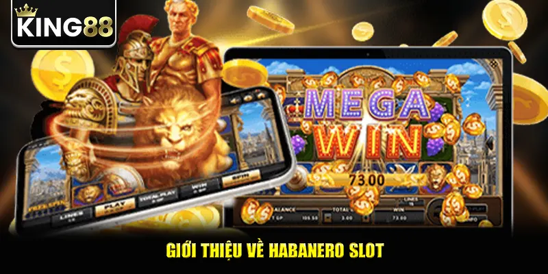 Giới thiệu về Habanero slot