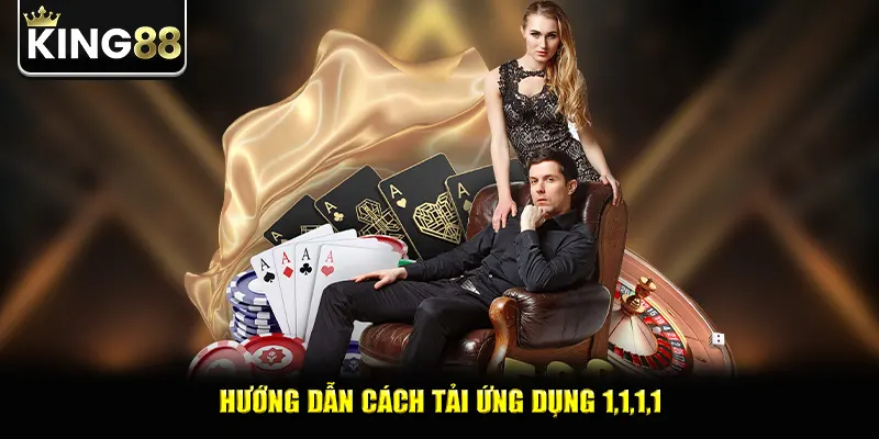 Hướng dẫn cách tải ứng dụng 1,1,1,1