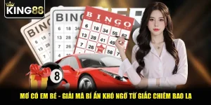 Mơ Có Em Bé - Giải Mã Bí Ẩn Khó Ngờ Từ Giấc Chiêm Bao Lạ