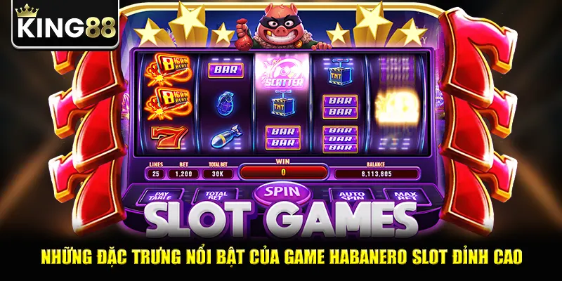 Những đặc trưng nổi bật của game Habanero slot đỉnh cao